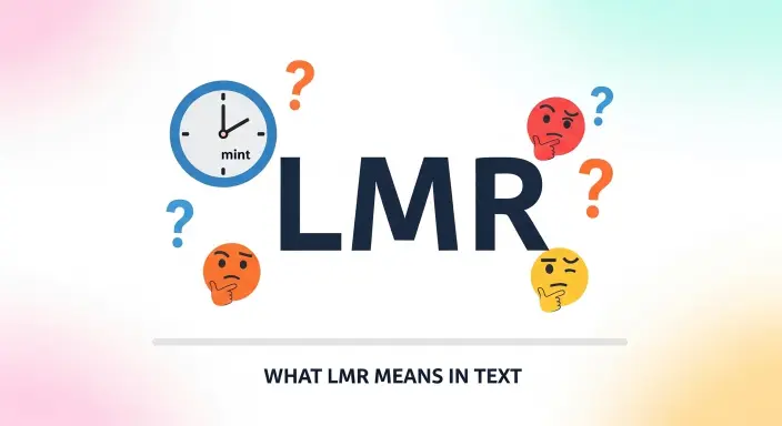 What LMR Means in Text