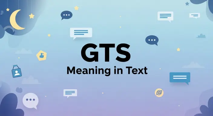 GTS Meaning Text 