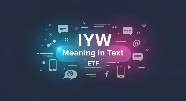IYW Meaning in Text ETF
