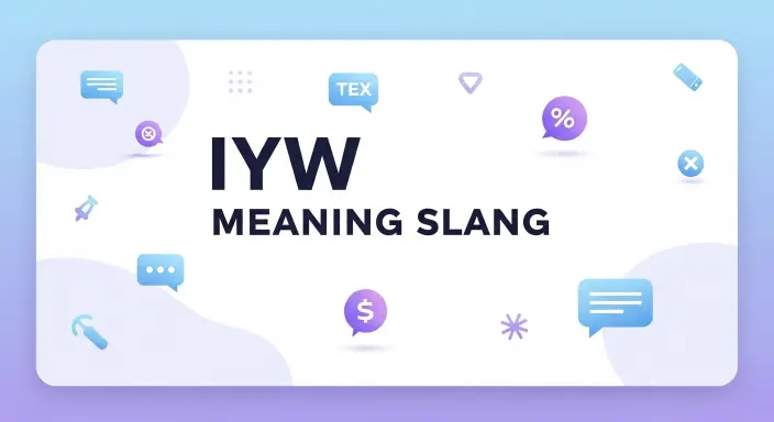 IYW Meaning Slang