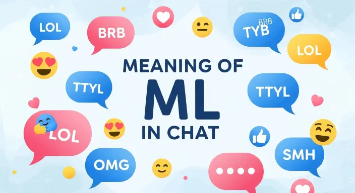 Meaning Of ML In Chat