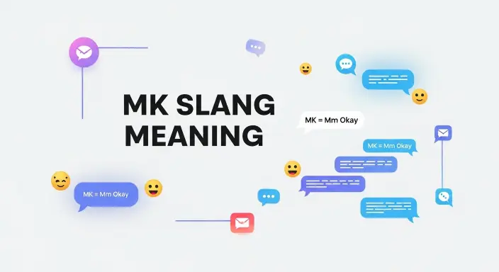 MK Slang Meaning