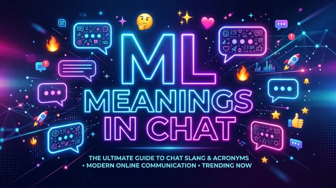 ML Meanings in Chat