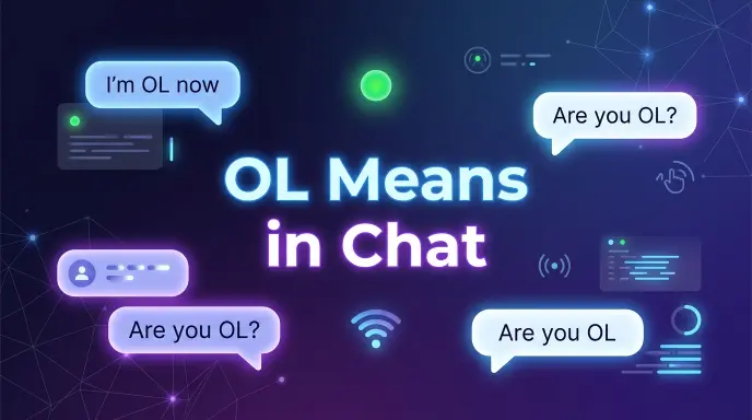 OL Means in Chat