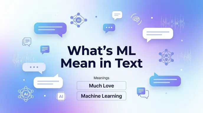 Whats ML Mean in Text