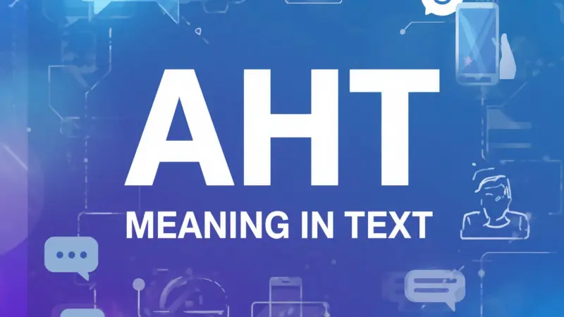 AHT AHT Meaning Text