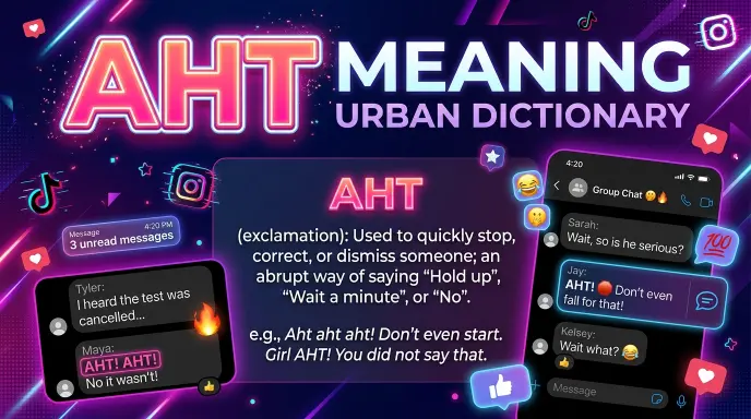AHT Meaning Urban Dictionary