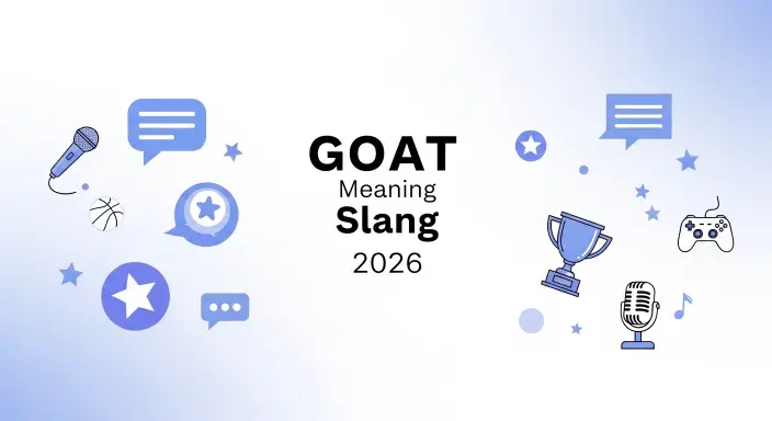 GOAT Meaning Slang 2026 