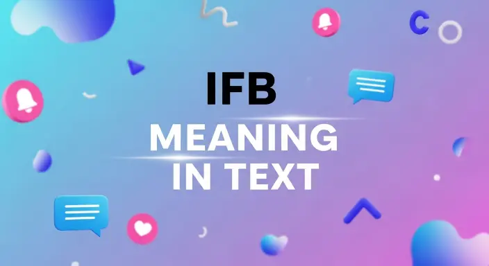 IFB Meaning Text 