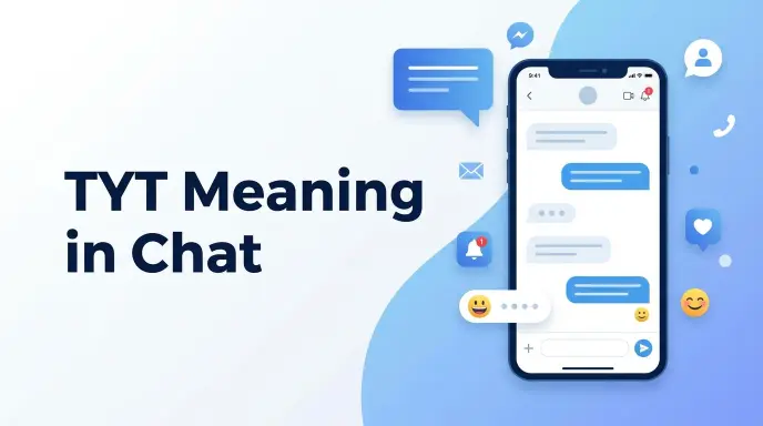 TYT Meaning in Chat