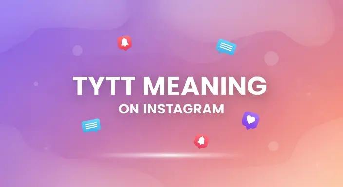 Tytt Meaning on Instagram 