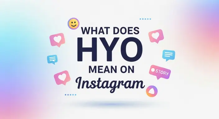 What Does HYO Mean on Instagram