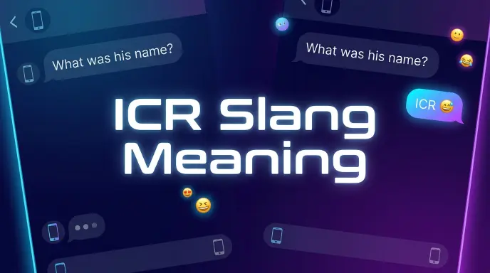 ICR Slang Meaning