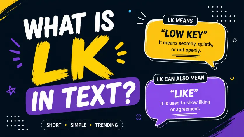 What is LK in Text