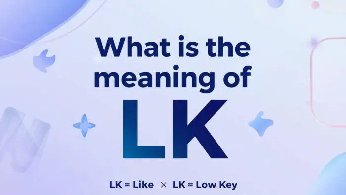 What Is the Meaning of LK