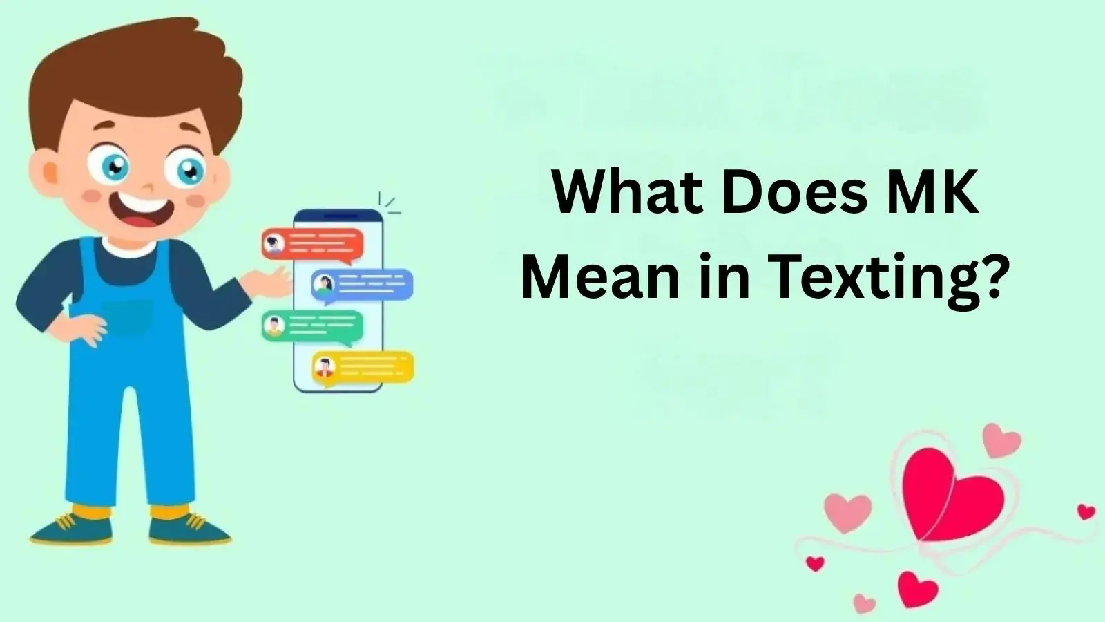 Read more about the article What Does MK Mean in Texting? Full Guide with Examples