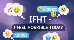 Read more about the article 273+IFHT Meaning In Text Why This Slang Is Trending Online 2026