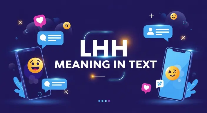 524+LHH Meaning in Text: What Does It Really Stand For 2026