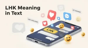 Read more about the article 419+LHK Meaning in Text: What Does It Really Stand For 2026