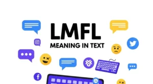 Read more about the article 547+LMFL Meaning in Text: Full Form, Definition, and Usage 2026