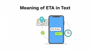 Read more about the article 691+Meaning Of ETA In Text: Why People Use ETA in Online 2026