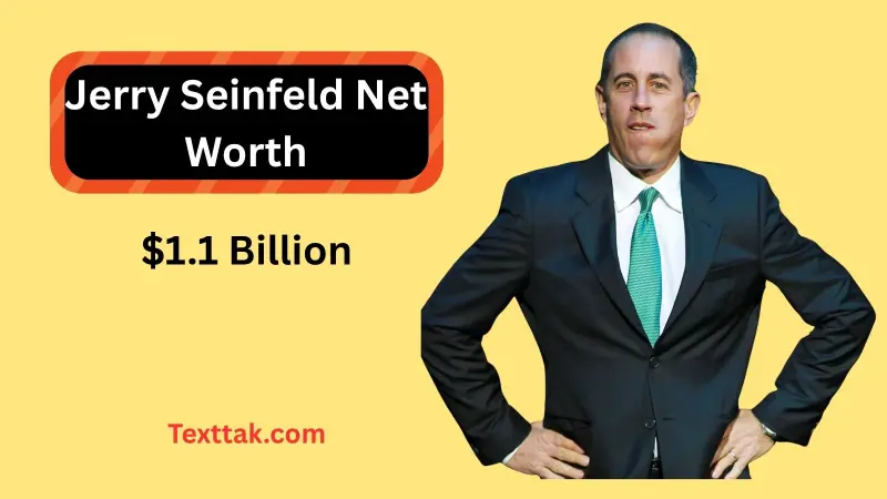 219+Jerry Seinfeld Net Worth 2026: Earnings, Assets & Wealth