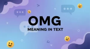 Read more about the article 273+OMG Meaning In Text Why It’s So Popular Online 2026