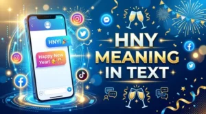 Read more about the article HNY Meaning in Text: Simple Guide for Beginners 2026