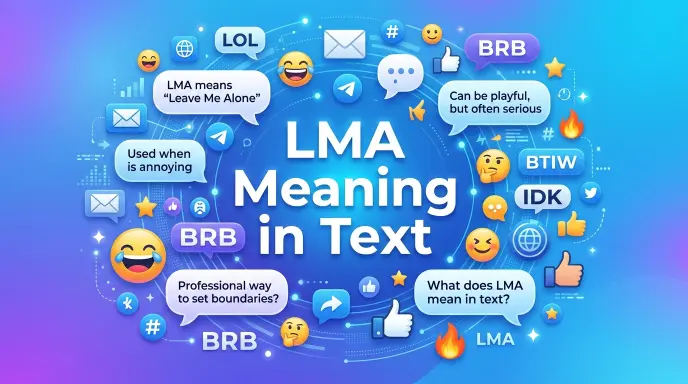 LMA Meaning in Text: and Social Media Conversations