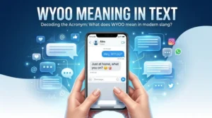 Read more about the article Wyoo Meaning in Text: How People Use It on Social Media